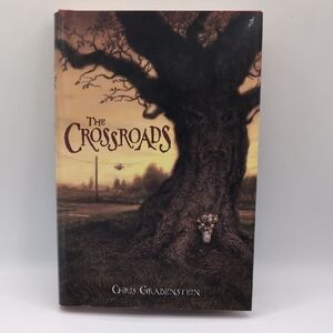 2008 Chris Grabenstein Signed True First 1st Edition Book "The Crossroads" HC DJ